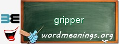 WordMeaning blackboard for gripper